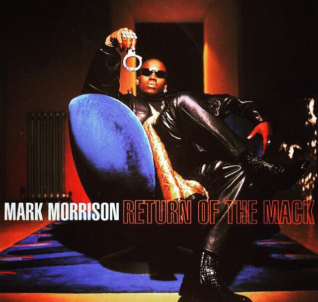 Mark Morrison - Return Of The Mack