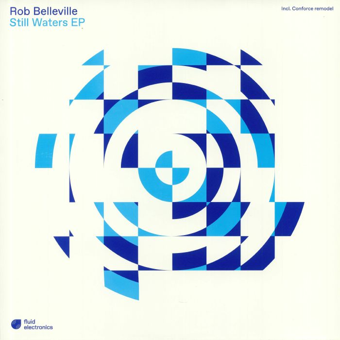 Rob Belleville - Still Waters EP