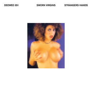 Sworn Virgins - Strangers Hands