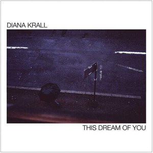 Diana Krall - This Dream Of You