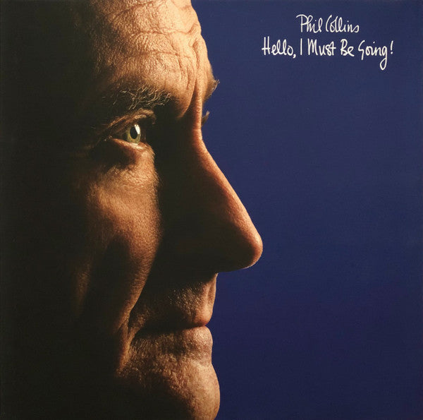 Phil Collins - Hello, I Must Be Going! (LP)