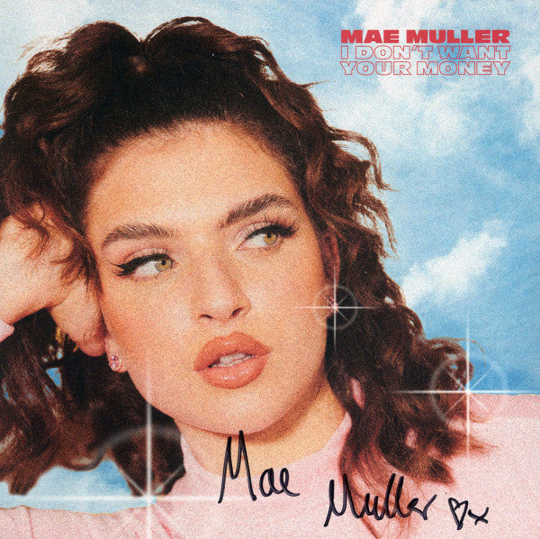 Mae Muller - I don't want your money (Pink Vinyl)