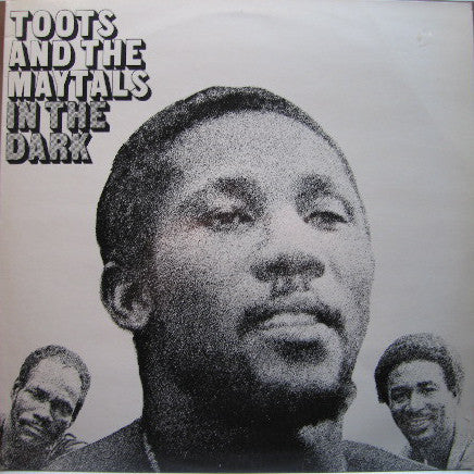 Toots And The Maytals - In The Dark (LP)