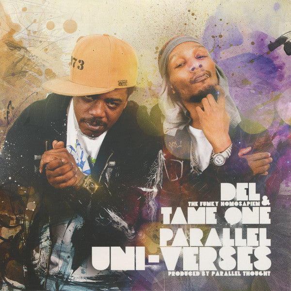 Del The Funky Homosapien & Tame One - Parallel Uni-Verses