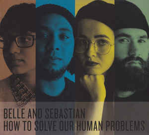 Belle And Sebastian - How To Solve Our Human Problems (CD)