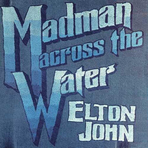 Elton John - Madman Across The Water