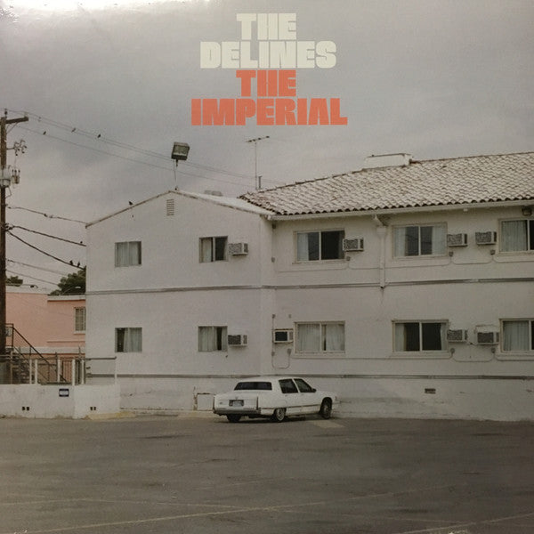 The Delines - The Imperial