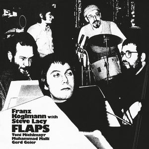 Franz Koglmann With Steve Lacy - Flaps