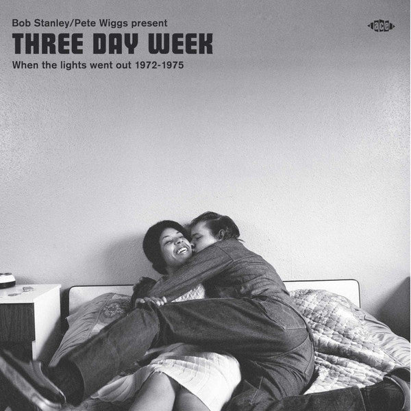 Various Artists - Bob Stanley & Pete Wiggs: Three Day Week