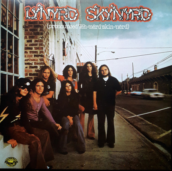 Lynyrd Skynyrd - (Pronounced 'Leh-'nérd 'Skin-'nérd) (LP)