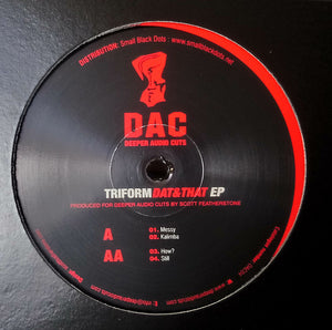 Triform - Dat & That EP