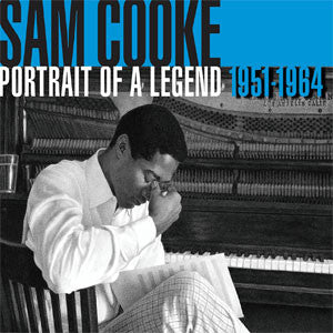 Sam Cooke - Portrait Of A Legend 1951-1964