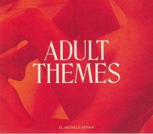 El Michels Affair - Adult Themes