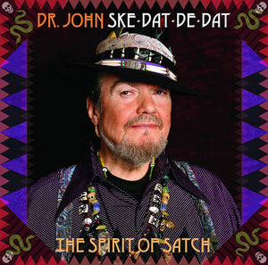 Dr. John - Ske-Dat-De-Dat