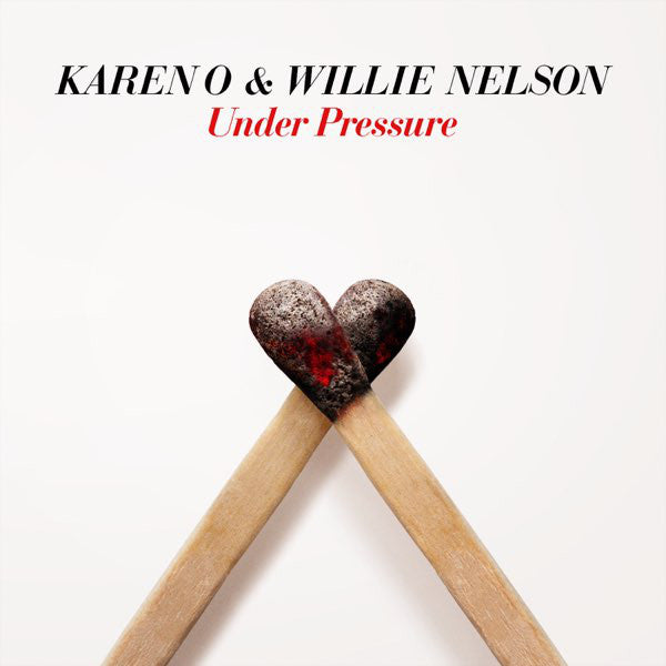 Karen O & Willie Nelson - Under pressure