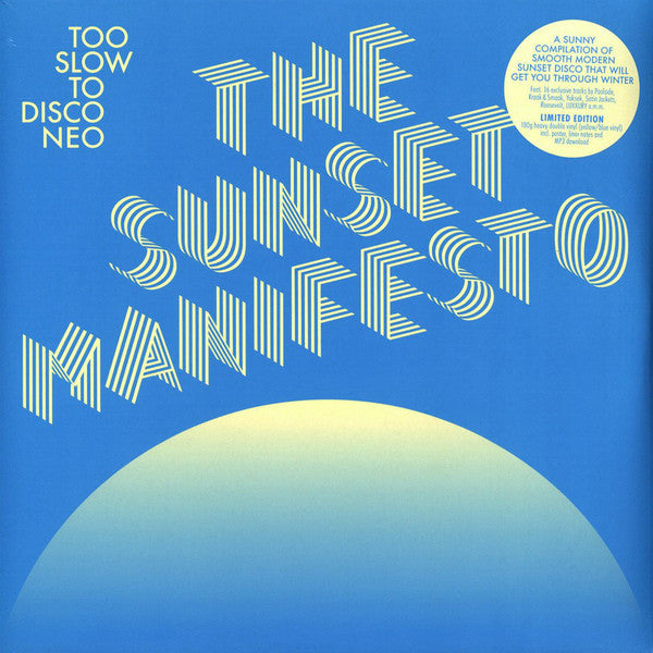 Various Artists - Too Slow To Disco Neo: The Sunset Manifesto (Yellow/Blue)