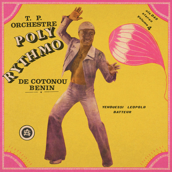 T.P. Orchestre Poly-Rythmo De Cotonou - Benin - Vol. 4 - Yehouessi Leopold Batteur