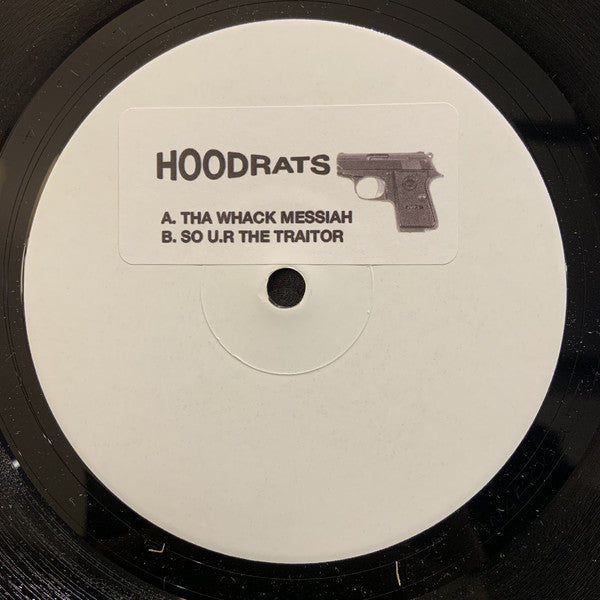 Hoodrats - Tha Whack Messiah