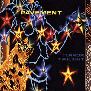 Pavement - Terror Twilight