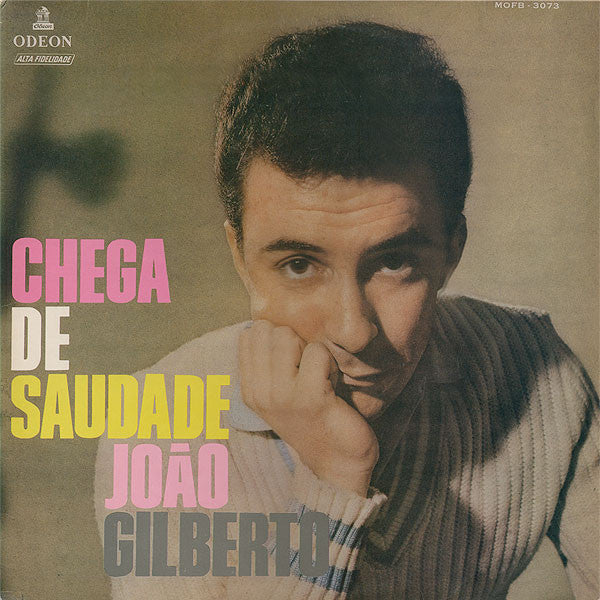 João Gilberto - Chega De Saudade (Green Vinyl)