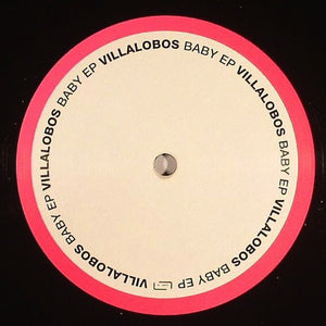 Villalobos - Baby EP