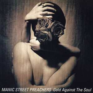 Manic Street Preachers - Gold Against The Soul