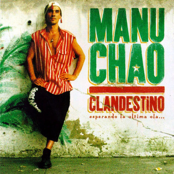 Manu Chao - Clandestino (Deluxe)