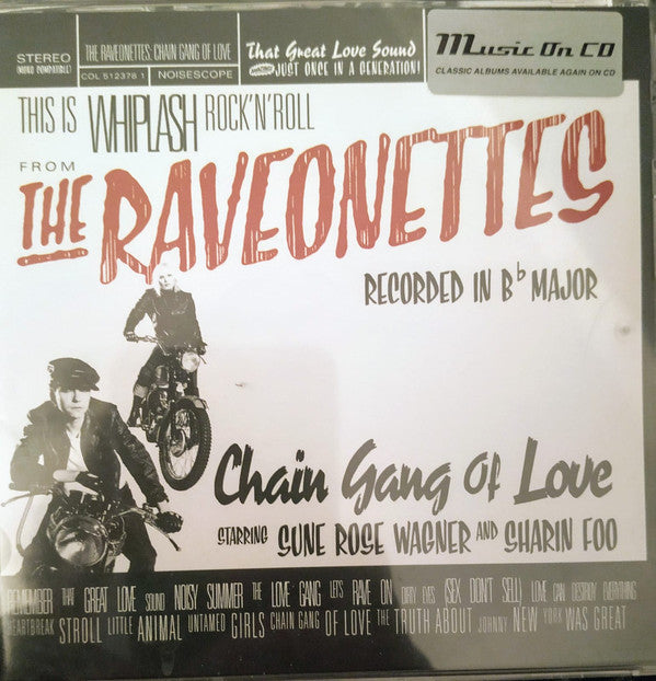 The Raveonettes - Chain Gang Of Love (CD)