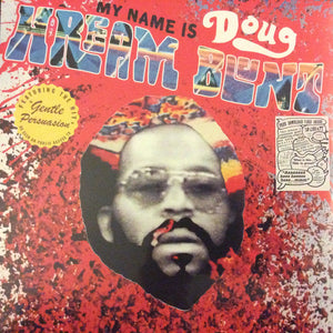 Doug Hream Blunt - My Name Is