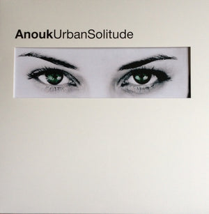 Anouk - Urban Solitude