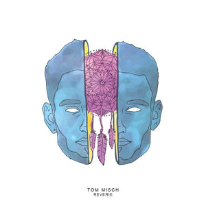 Tom Misch - Reverie