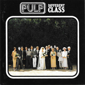 Pulp - Different Class