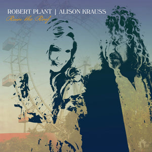 Robert Plant & Alison Krauss - Raise The Roof (Yellow Vinyl)