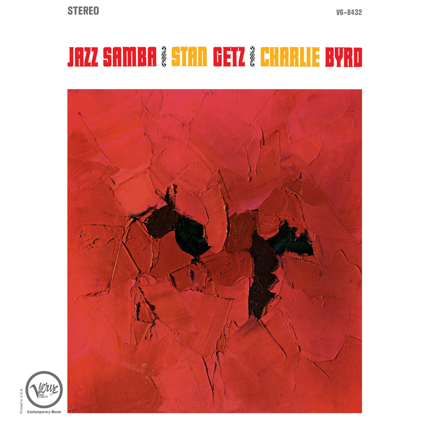 Stan Getz, Charlie Byrd - Jazz Samba