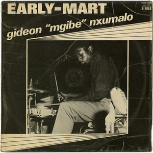 Gideon Nxumalo - Early-Mart Suite