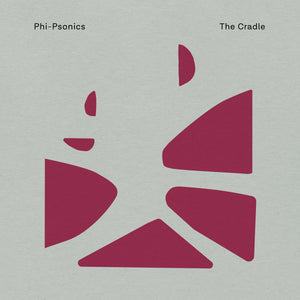 Phi-Psonics - The Cradle (Deluxe Edition)