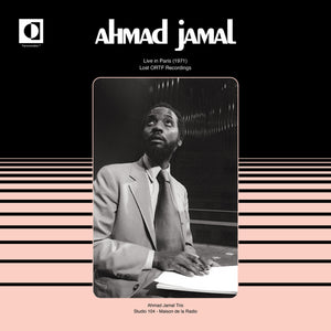 Ahmad Jamal - Live In Paris (1971) (Lost ORTF Recordings)