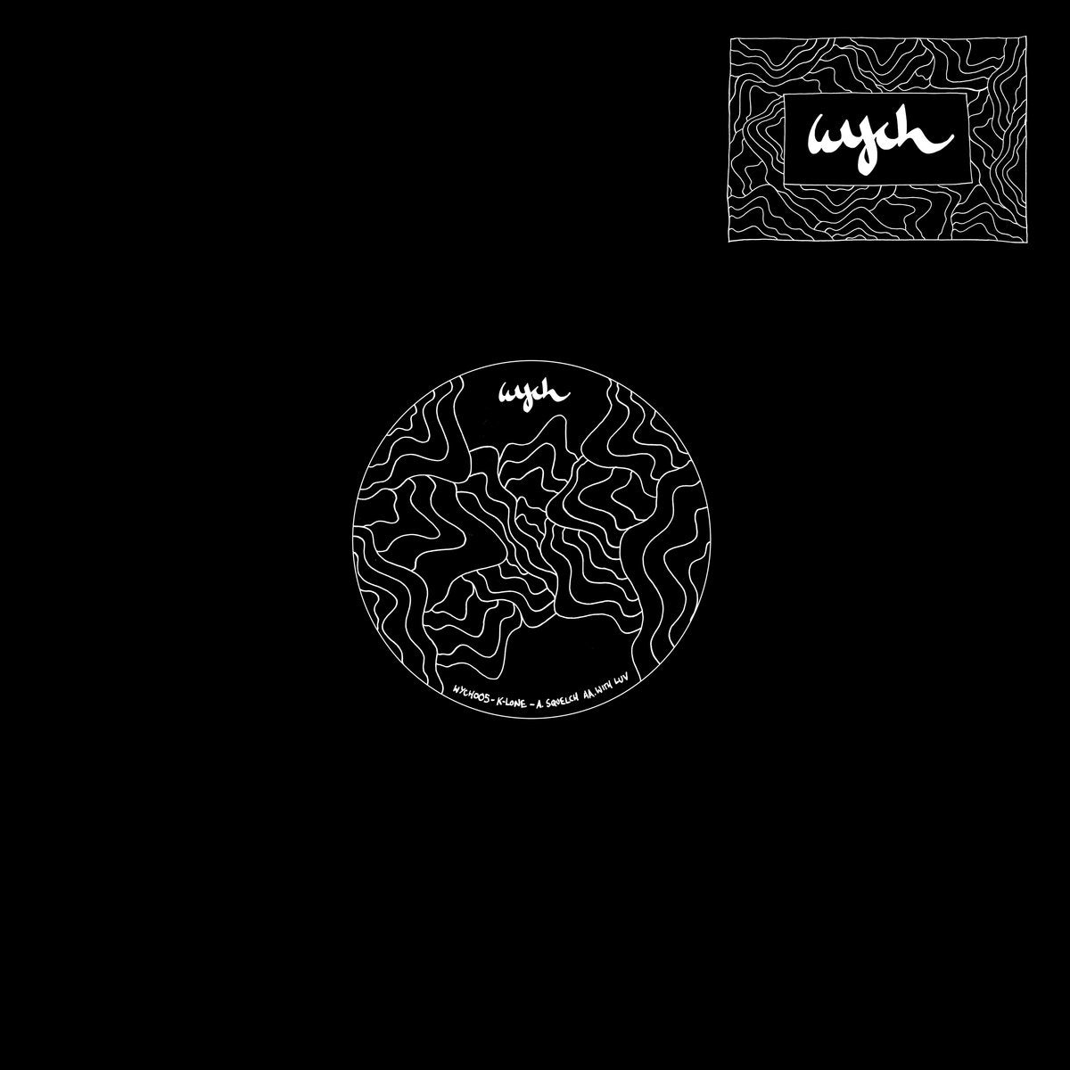 K-Lone - Squelch / With Luv