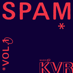 KVR - SPAM VOL.1