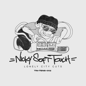 Nicky Soft Touch - Lonely City Sampler