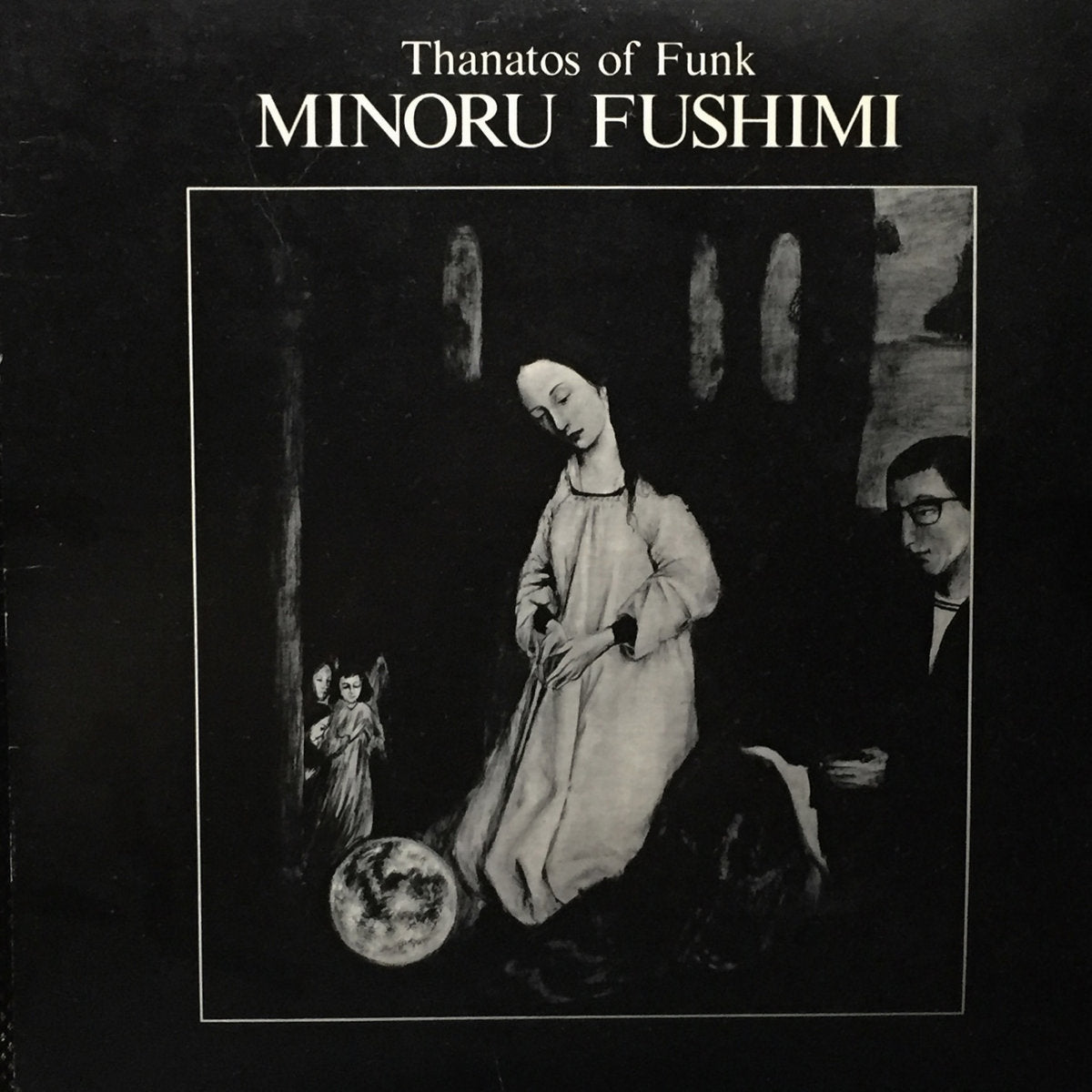 Minoru Fushimi - Thanatos Of Funk