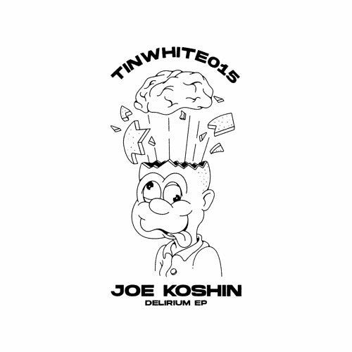 Joe Koshin - Time Is Now White Vol.15