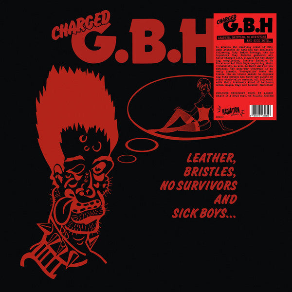 G.B.H. - Leather, Bristles, No Survivors And Sick Boys