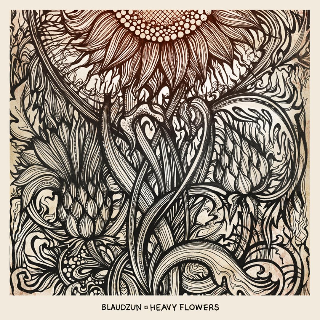 Blaudzun - Heavy Flowers -10Th Anniversary Edition-