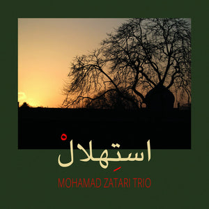 Mohamad Zatari Trio - Istehlal