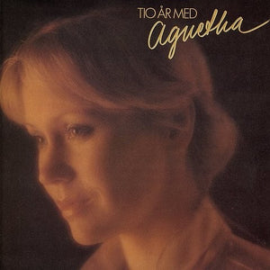 Agnetha Faltskog - Tio Ar Med Agnetha (Flaming Vinyl)