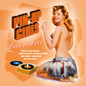 Various Artists - Pin-Up Girls Love to Love (Coloured Vinyl)