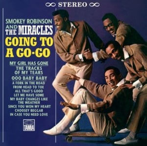 Smokey & the Miracles Robinson - Going To a Go-Go