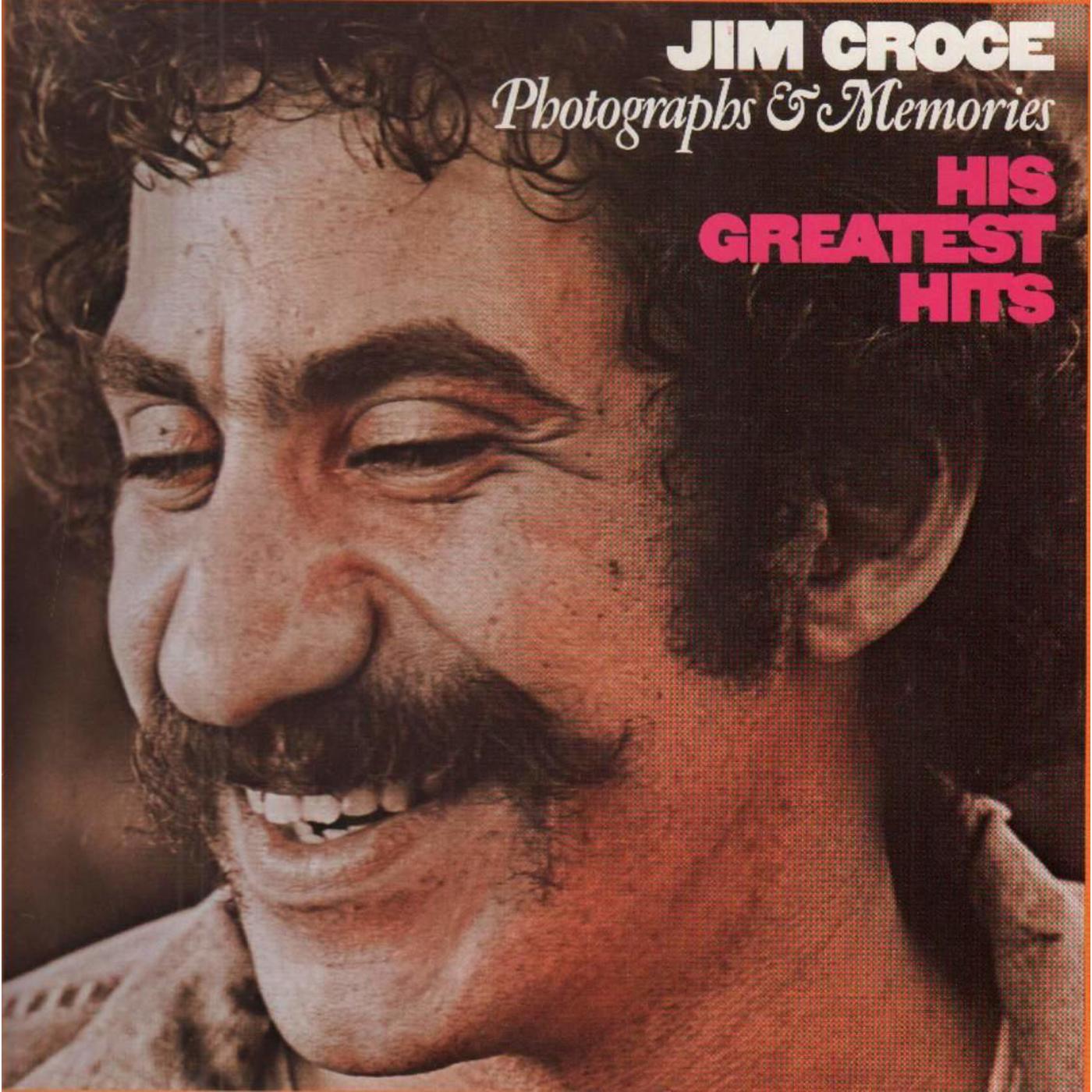 Jim Croce ‎ - Photograph & Memories (His Greatest Hits)