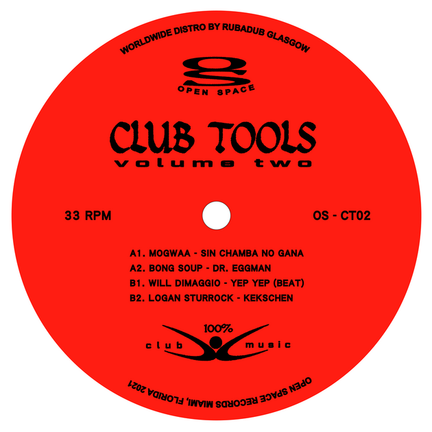 Mogwaa, Bong Soup, Will Dimaggio, Logan Sturrock - Club Tools Volume 2
